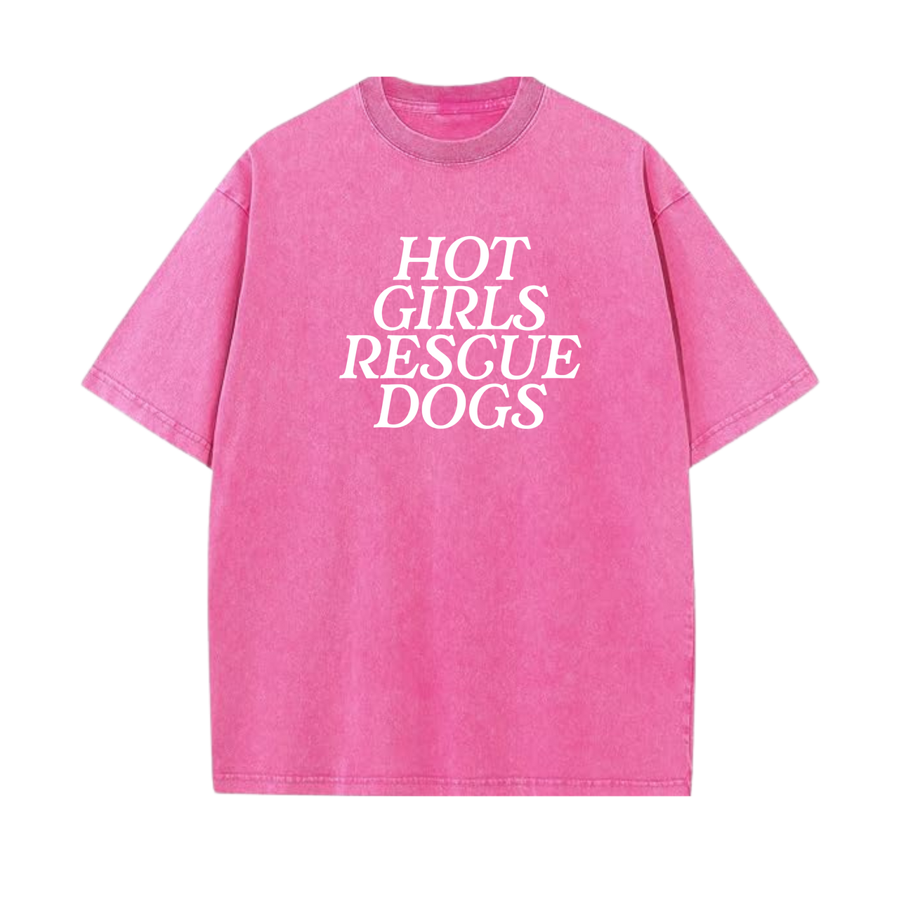 Acid Wash Hot Girls Rescue Dogs Tee