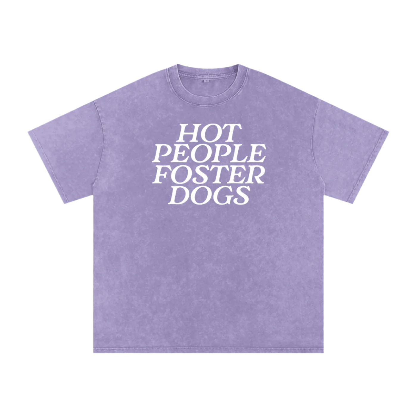 Purple t-shirt with 'HOT PEOPLE FOSTER DOGS' text on a white background