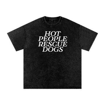 Hot People Rescue Dogs Tee