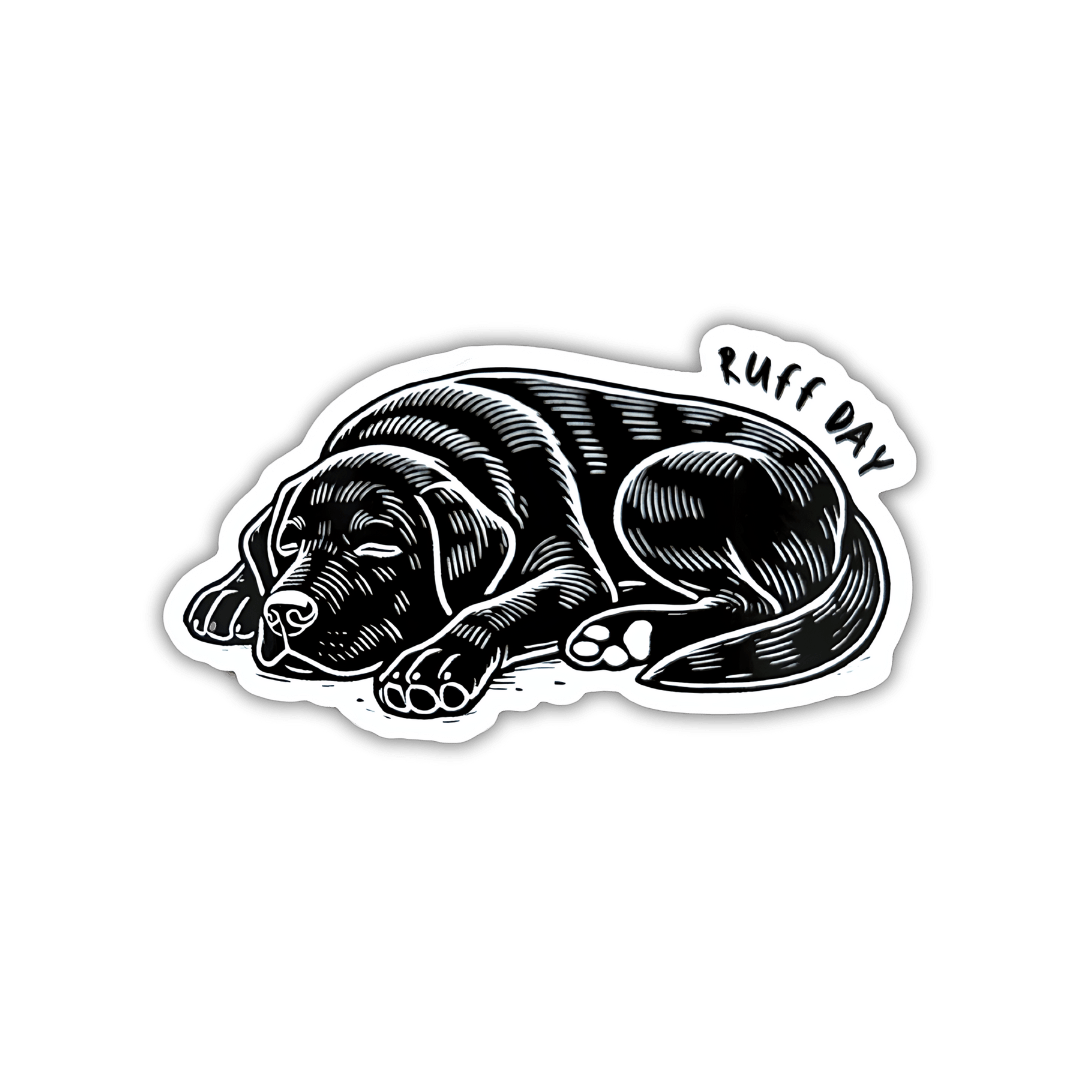 Ruff Day Dog Sticker - Mutty Prints