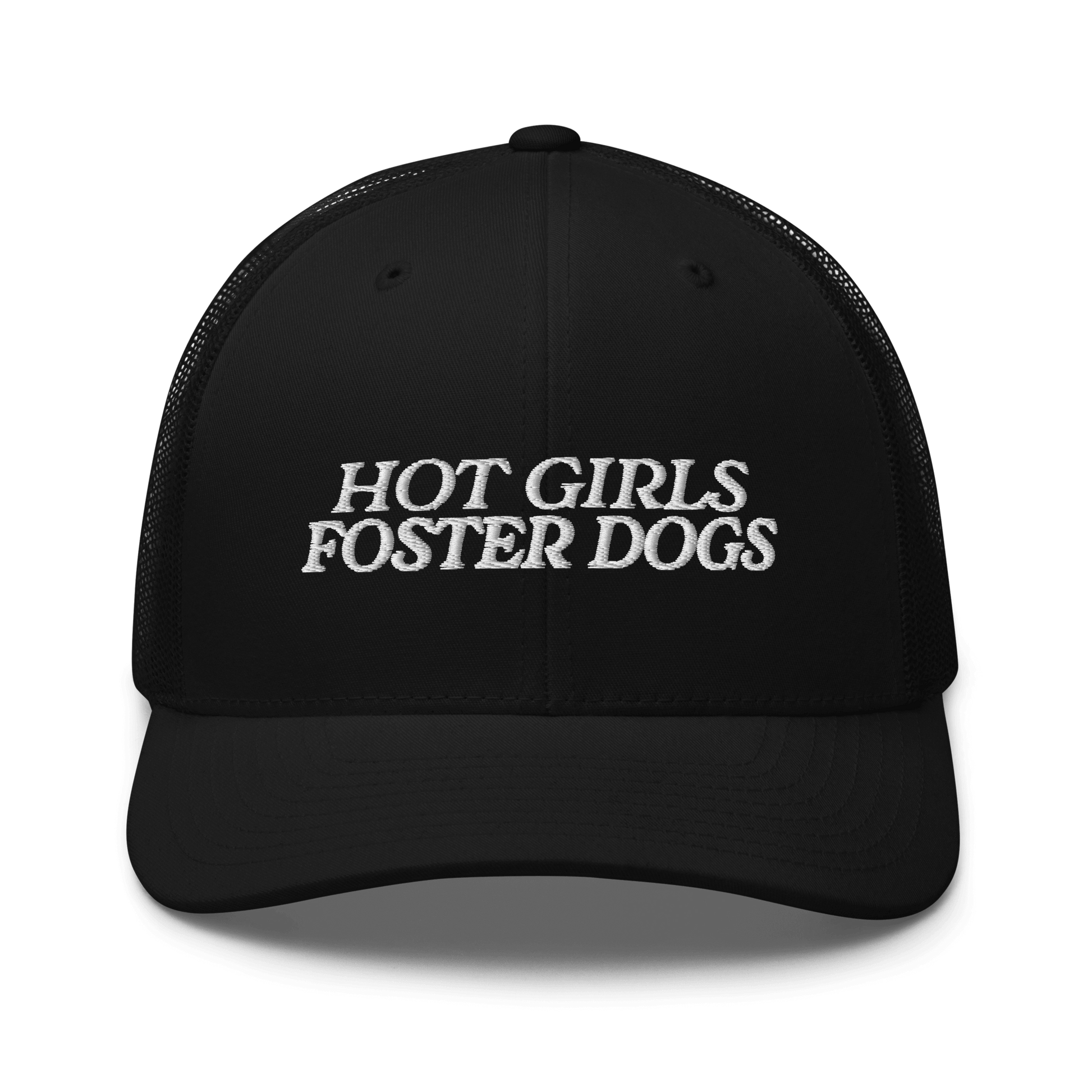 Black cap with 'HOT GIRLS FOSTER DOGS' text on a black background
