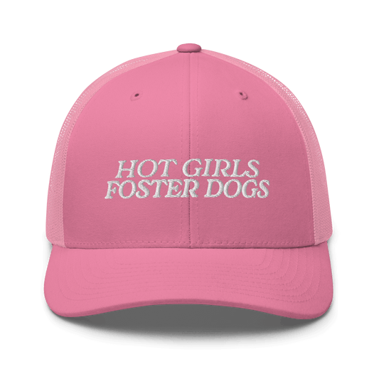 Pink cap with 'HOT GIRLS FOSTER DOGS' text on a white background