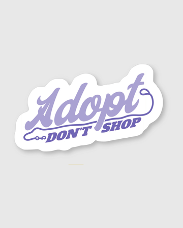 Adopt Don’t Shop Sticker - Mutty Prints