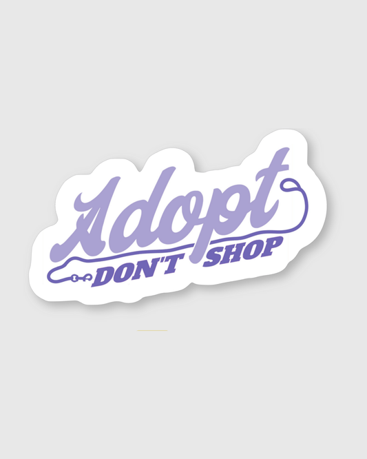 Adopt Don’t Shop Sticker - Mutty Prints