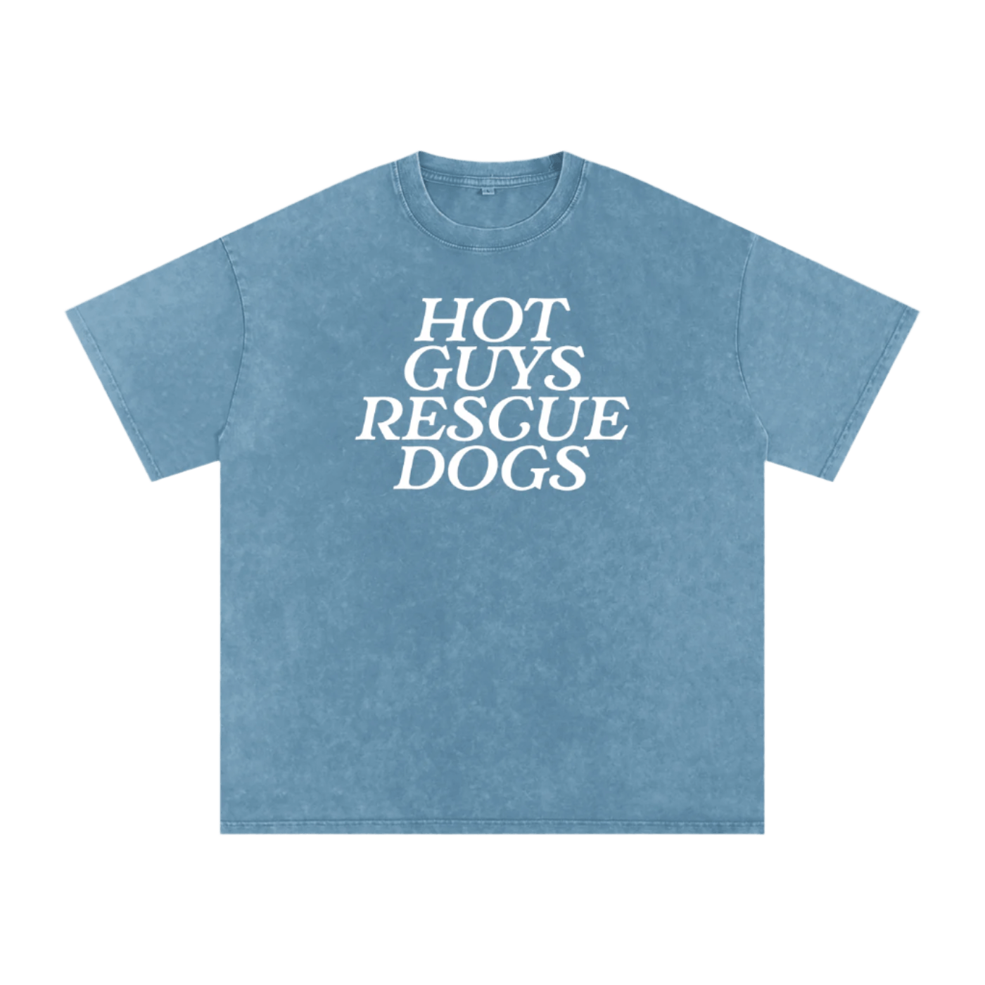 Blue t-shirt with 'HOT GUYS RESCUE DOGS' text on a white background