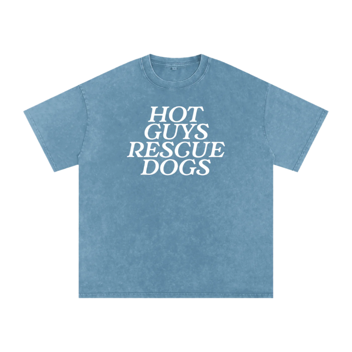Blue t-shirt with 'HOT GUYS RESCUE DOGS' text on a white background