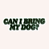 Thumbnail for Can I Bring my Dog Sticker - Mutty Prints