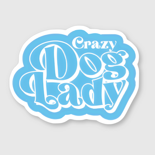 Crazy Dog Lady Sticker - Mutty Prints
