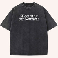 Thumbnail for Dog Park or Nowhere Tee - Mutty Prints