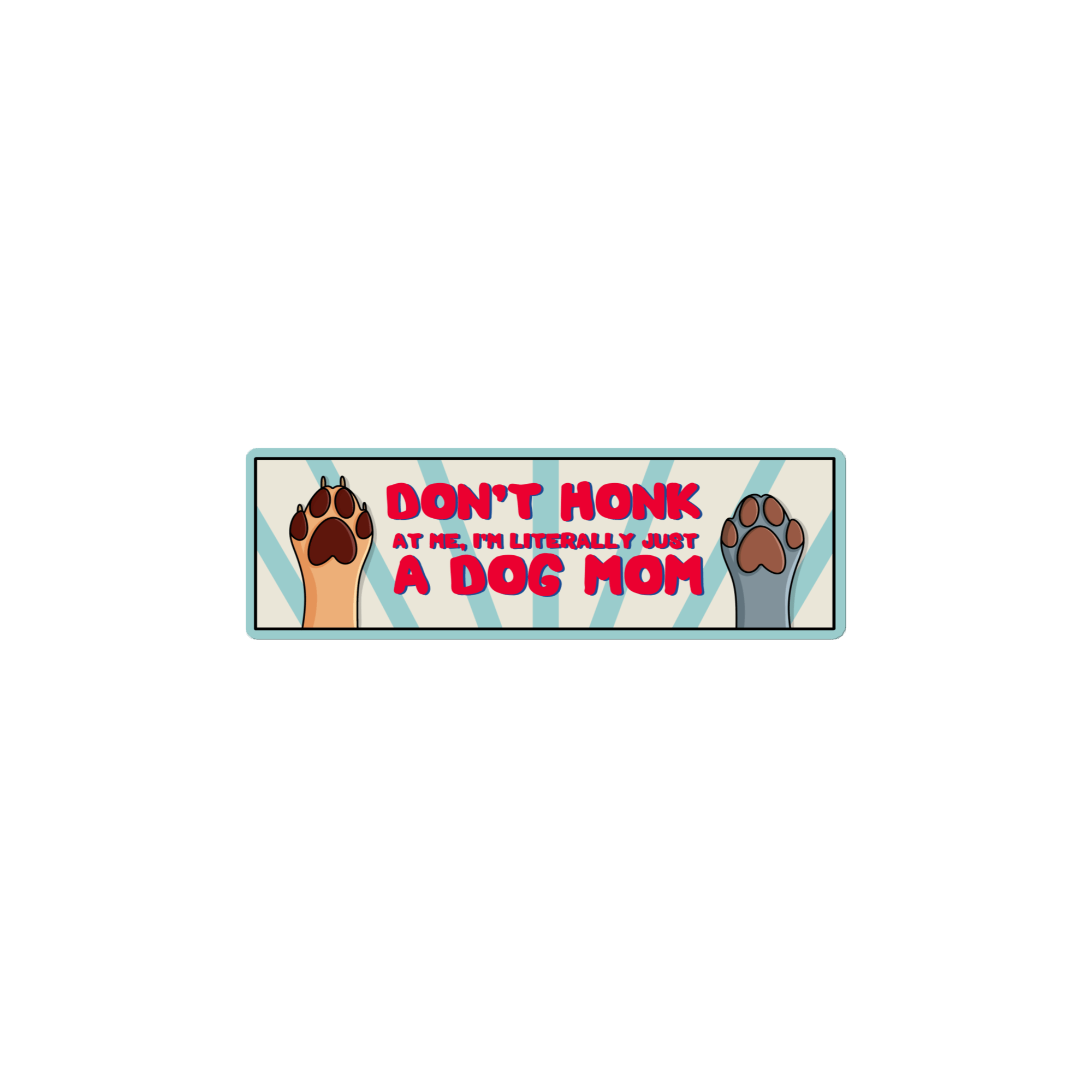 Don't Honk at Me! Bumper Sticker - Mutty Prints
