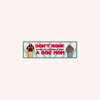 Thumbnail for Don't Honk Dog Mom Bumper Sticker - Mutty Prints