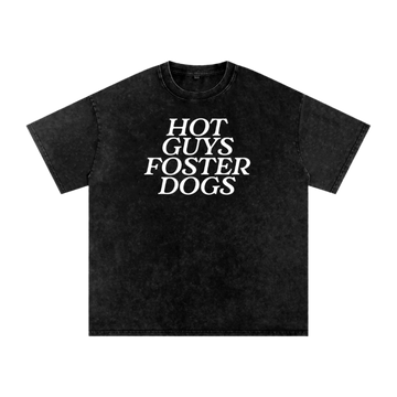 Black t-shirt with 'HOT GUYS FOSTER DOGS' text on a white background