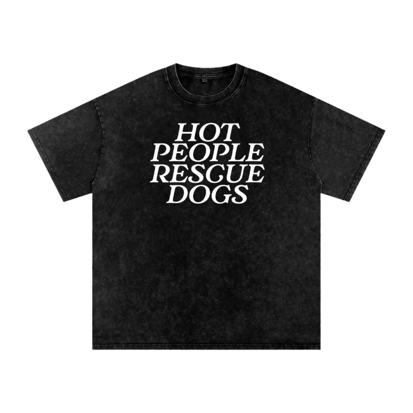 Hot People Rescue Dogs Tee
