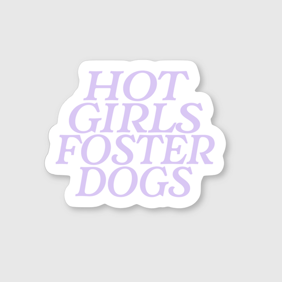 Hot Girls Foster Dogs Sticker - Mutty Prints