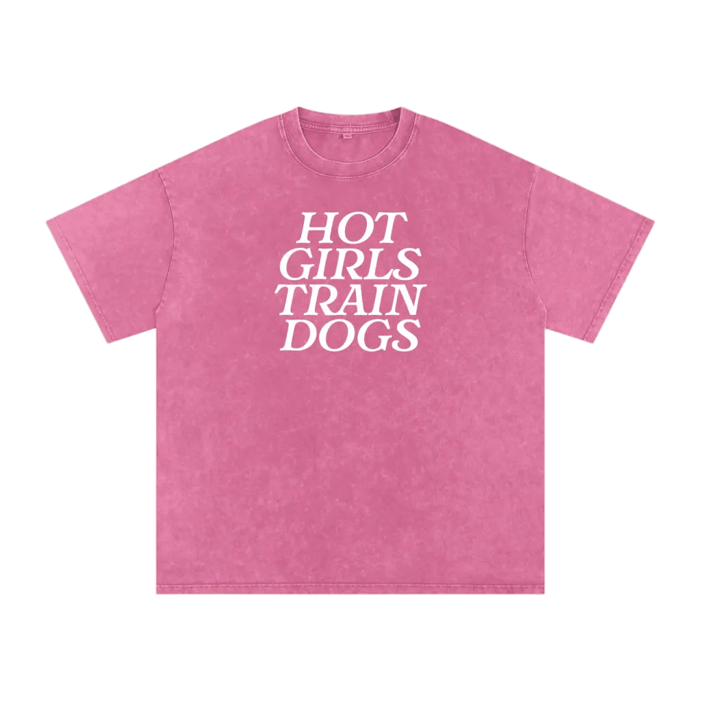 Hot Girls Train Dogs Tee - Mutty Prints