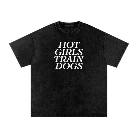 Hot Girls Train Dogs Tee - Mutty Prints