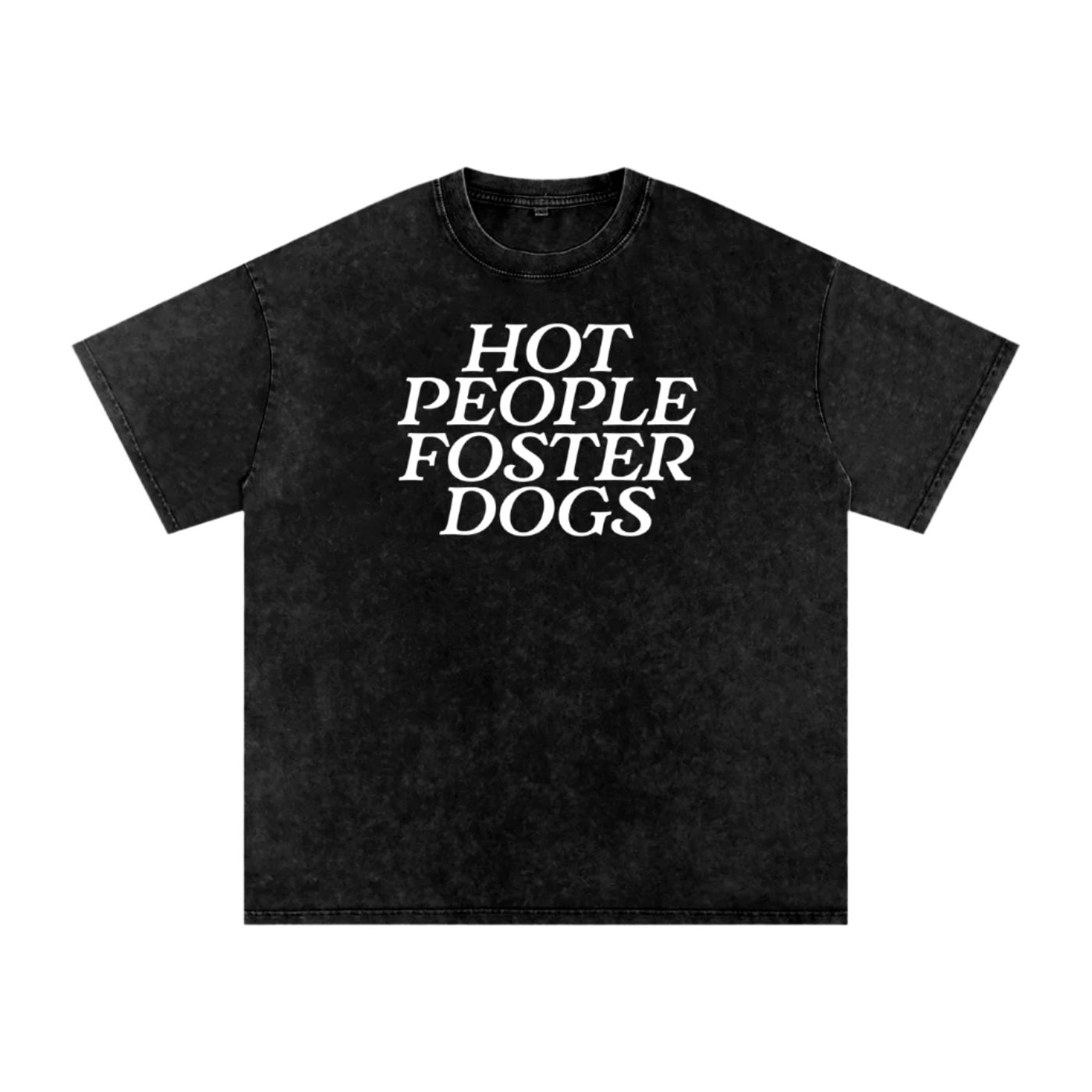 Hot People Foster Dogs Tee - Mutty Prints