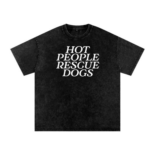 Hot People Rescue Dogs Tee - Mutty Prints