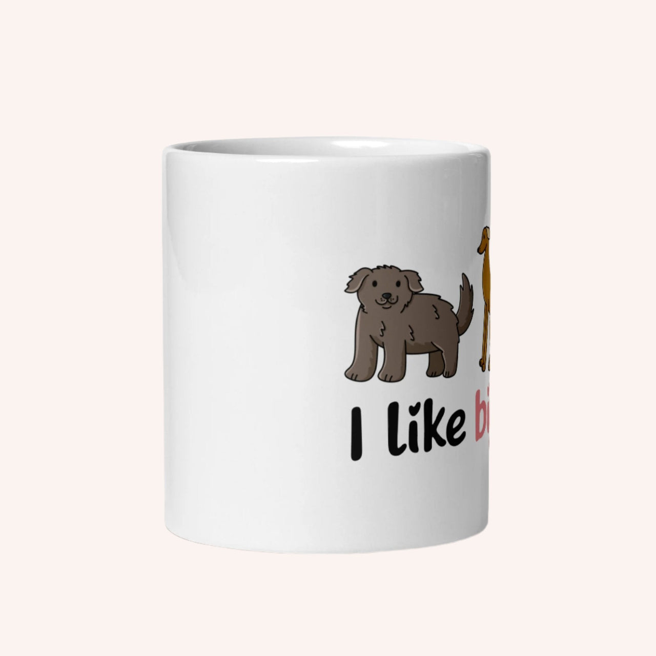 I Like Big Mutts Mug - Mutty Prints