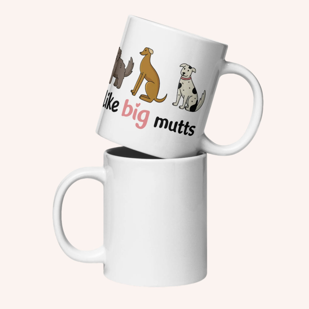 I Like Big Mutts Mug - Mutty Prints