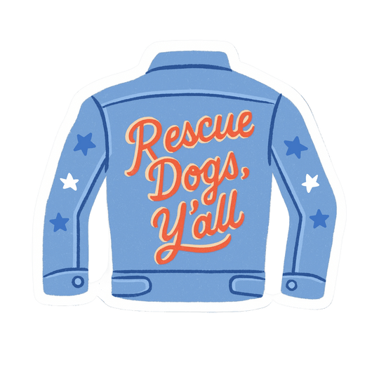 Rescue Dogs, Y'all Sticker - Mutty Prints